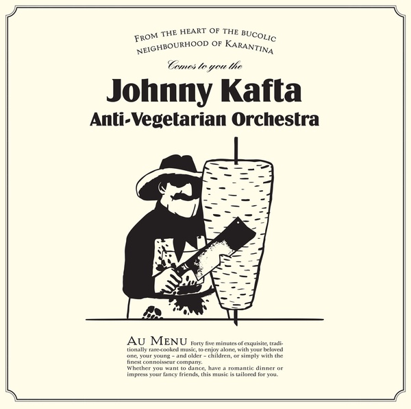 Johnny Kafta Anti Vegetarian Orchestra - s/t LP