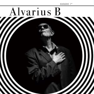 Alvaruis B - Karaoke 7" EP