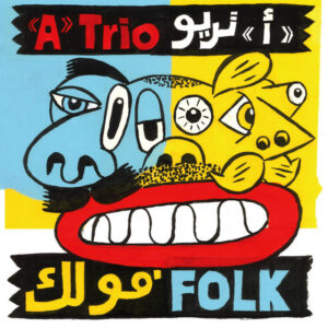 "A"Trio - Folk LP