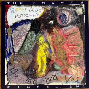 The Fronts - Mamo Waves LP