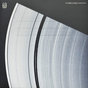 Eyvind Kang -Visible Breath LP