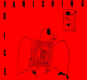 Vanshing Voice - Stone Tablet LP