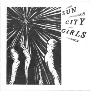 Sun City Girls - Bright Surroundings Dark Beginnings LP