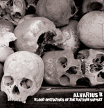 Alvarius B. - Blood Operatives Of The Barium Sunset LP